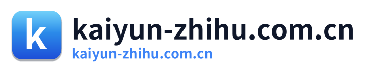 kaiyun-zhihu.com.cn